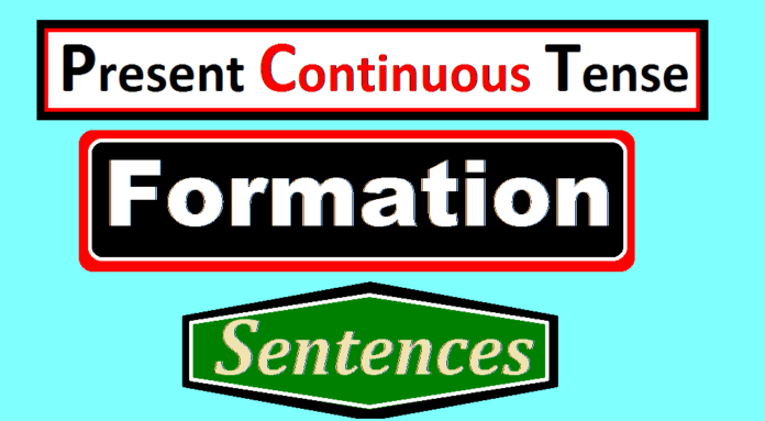 The Present Continuous Tense