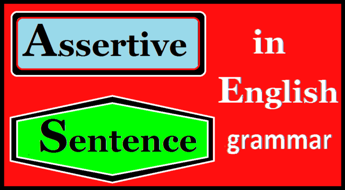 Assertive Sentence